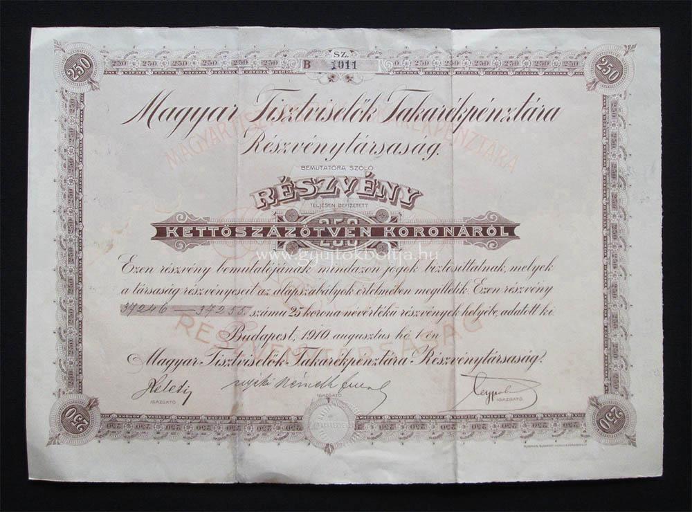 Magyar Tisztviselk Takarkpnztra rszvny 250 korona 1910